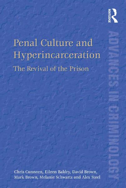Produktbild: Penal Culture and Hyperincarceration
