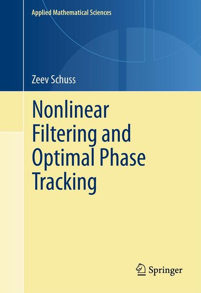 Produktbild: Nonlinear Filtering and Optimal Phase Tracking