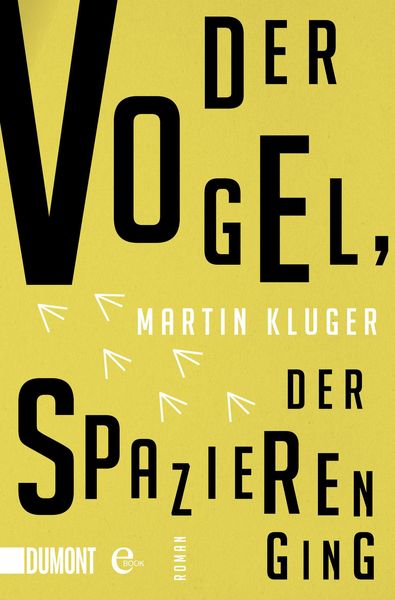 Produktbild: Der Vogel, der spazieren ging