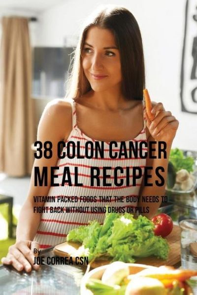 Produktbild: 38 Colon Cancer Meal Recipes