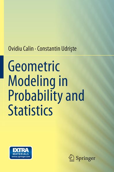 Produktbild: Geometric Modeling in Probability and Statistics