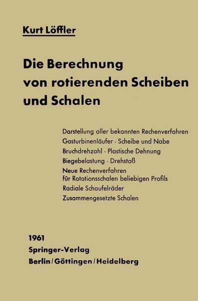 Produktbild: Die Berechnung von rotierenden Scheiben und Schalen