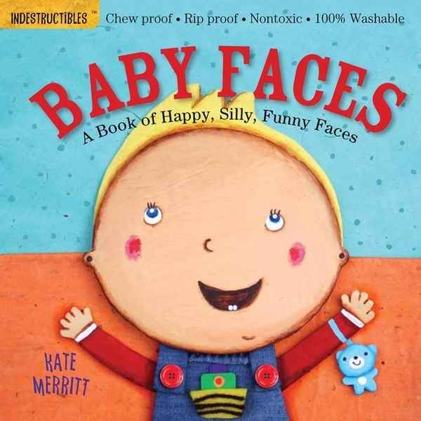 Produktbild: Indestructibles: Baby Faces: A Book of Happy, Silly, Funny Faces