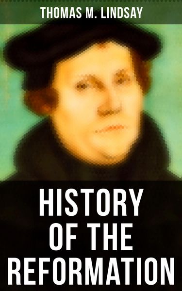 Produktbild: History of the Reformation