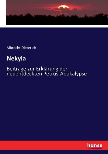 Nekyia, Taschenbuch von Albrecht Dieterich, Hansebooks, 9783743342729