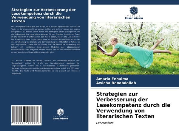 Strategien zur Verbesserung der Lesekompetenz durch die Verwendung von literarischen Texten, Taschenbuch von Amaria Fehaima , Awicha Benabdallah,