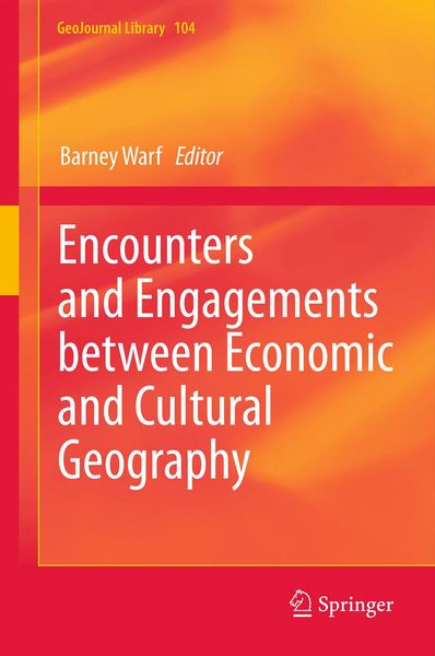Produktbild: Encounters and Engagements between Economic and Cultural Geography