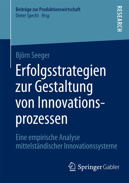 Produktbild: Erfolgsstrategien zur Gestaltung von Innovationsprozessen