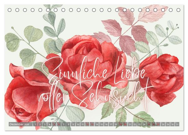 Produktbild: Flower Romance - Romantischer Bl&uuml;tenzauber (Tischkalender 2026 DIN A5 quer), CALVENDO Monatskalender