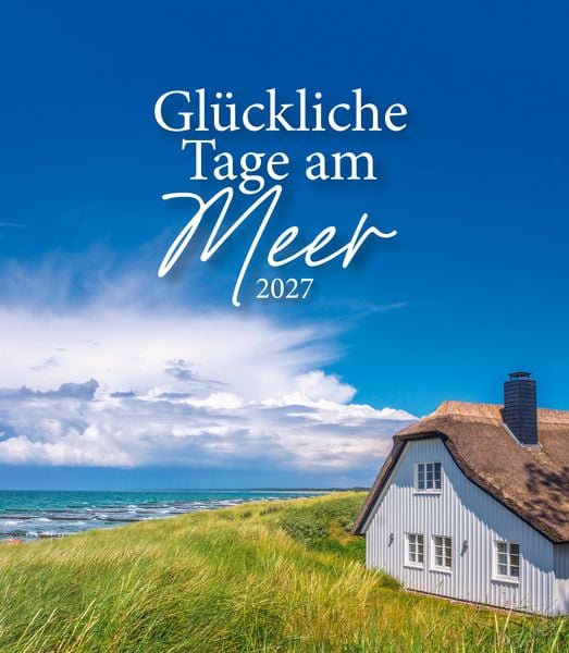 Produktbild: Diary Gl&uuml;ckliche Tage am Meer 2027