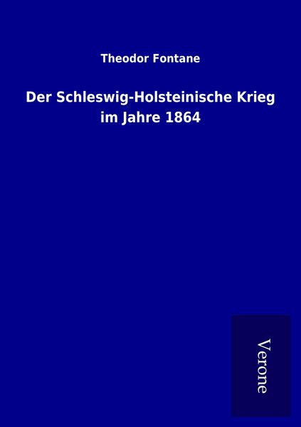 Produktbild: Der Schleswig-Holsteinische Krieg im Jahre 1864