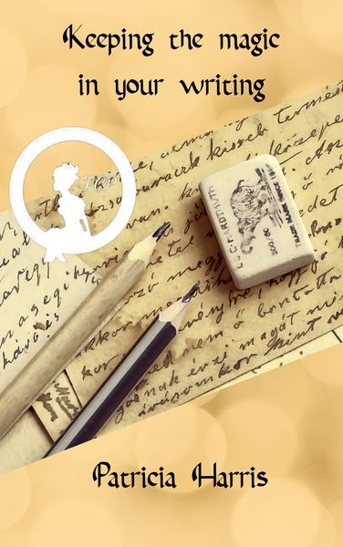 Produktbild: Keeping the Magic in Your Writing