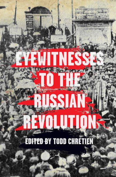 Produktbild: Eyewitnesses to the Russian Revolution