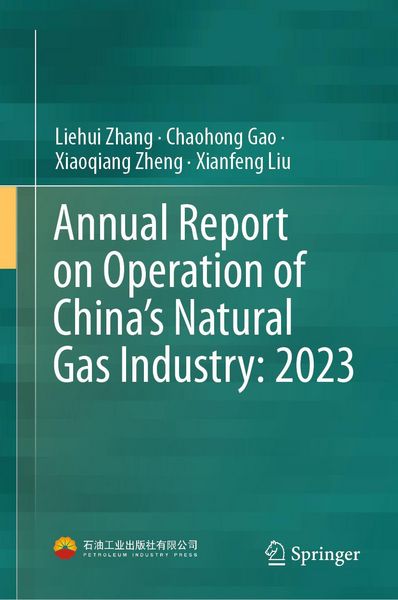 Produktbild: Annual Report on Operation of China's Natural Gas Industry: 2023