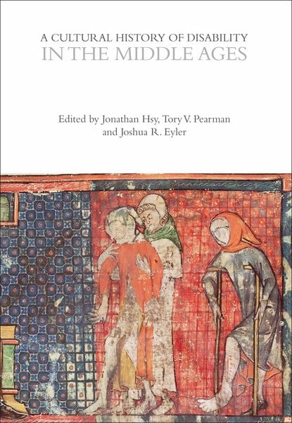 Produktbild: A Cultural History of Disability in the Middle Ages
