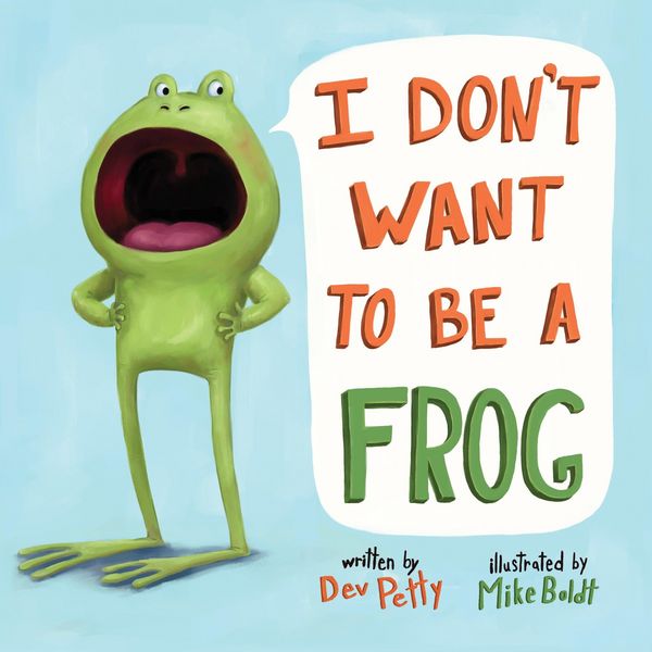 Produktbild: I Don't Want to Be a Frog