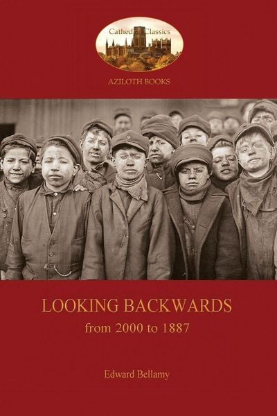 Produktbild: Looking Backward, from 2000 to 1887