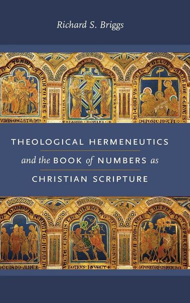 Produktbild: Theological Hermeneutics and the Book of Numbers as Christian Scripture