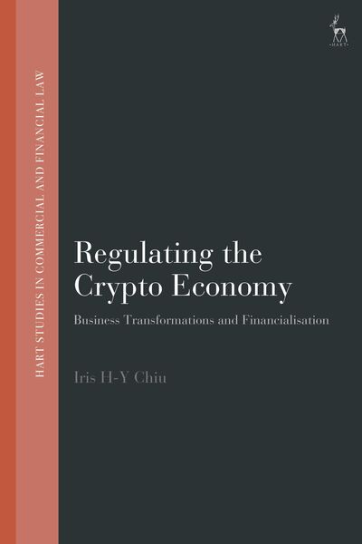 Produktbild: Chiu, H: Regulating the Crypto Economy