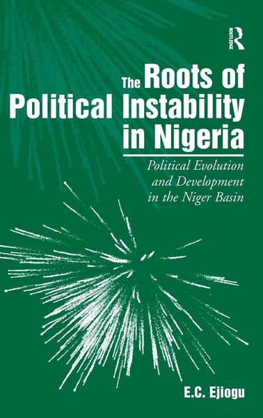 Produktbild: The Roots of Political Instability in Nigeria