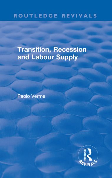 Produktbild: Transition, Recession and Labour Supply