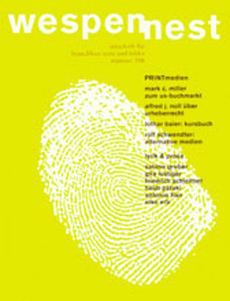 Produktbild: Wespennest. Zeitschrift f&uuml;r brauchbare Texte und Bilder / PRINTmedien