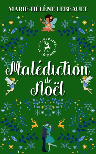 Produktbild: Mal&eacute;diction de No&euml;l (Universit&eacute; du P&ocirc;le Nord, #4)