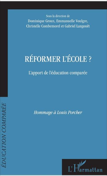 Produktbild: R&eacute;former l'&eacute;cole?