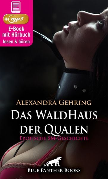 Produktbild: Das WaldHaus der Qualen | Erotische SM-Geschichte