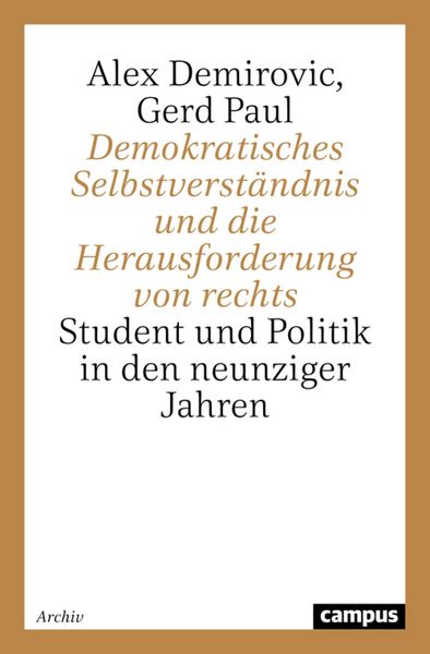 Produktbild: Demokratisches Selbstverst&auml;ndnis und die Herausforderung von rechts