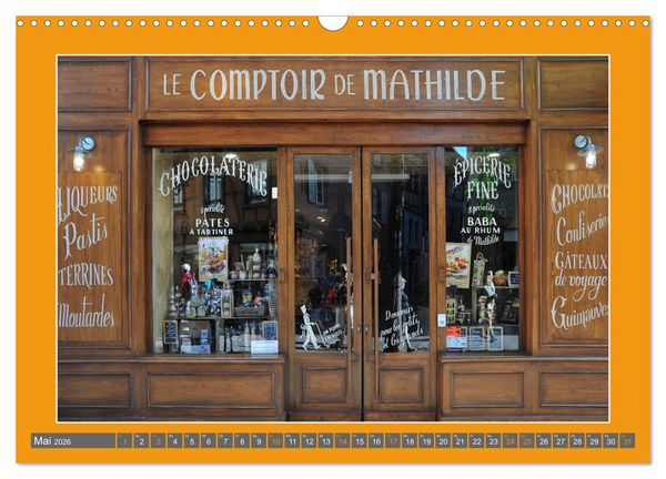 Produktbild: Hereinspaziert &ndash; Ladenfronten in Frankreich (Wandkalender 2026 DIN A3 quer), CALVENDO Monatskalender