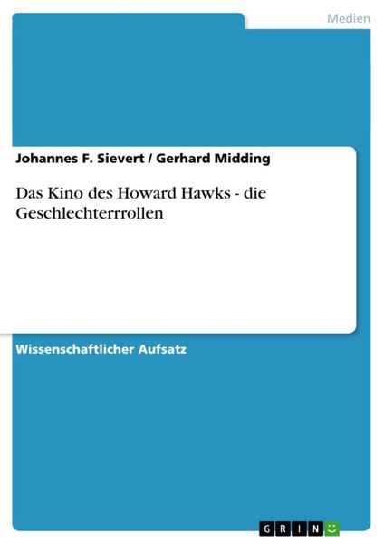 Produktbild: Das Kino des Howard Hawks - die Geschlechterrrollen