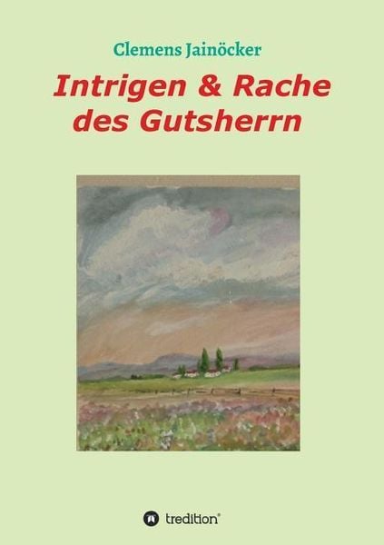 Produktbild: Intrigen & Rache des Gutsherrn