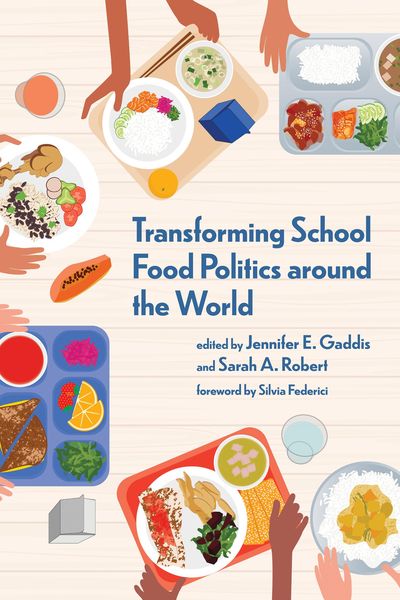 Produktbild: Transforming School Food Politics around the World