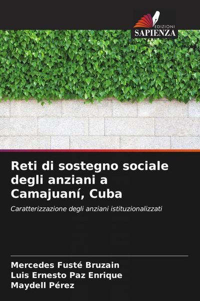Produktbild: Reti di sostegno sociale degli anziani a Camajuan&iacute;, Cuba