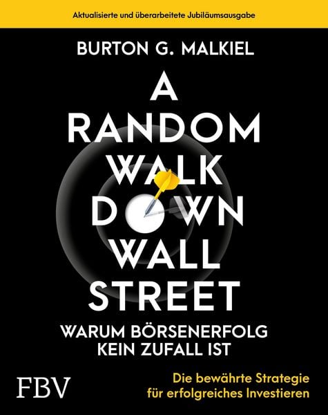 Produktbild: A Random Walk Down Wallstreet - warum Börsenerfolg kein Zufall ist