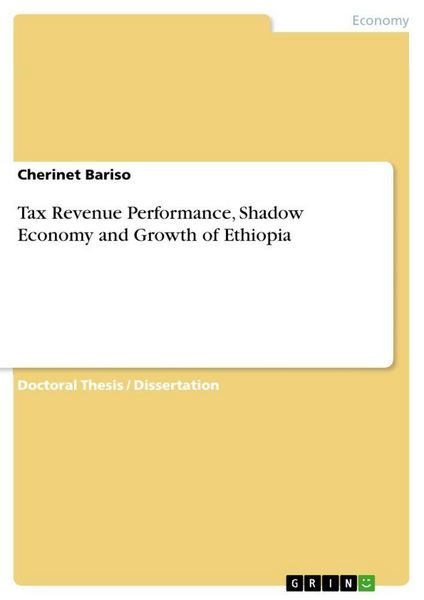 Produktbild: Tax Revenue Performance, Shadow Economy and Growth of Ethiopia