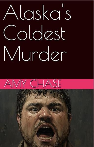 Produktbild: Alaska's Coldest Murder