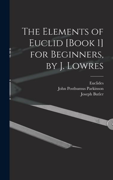 Produktbild: The Elements of Euclid [Book 1] for Beginners, by J. Lowres