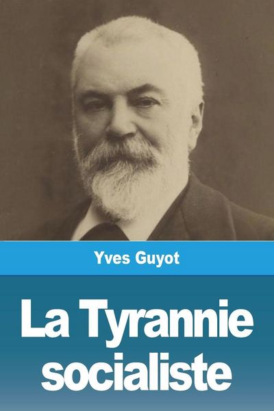 Produktbild: La Tyrannie socialiste