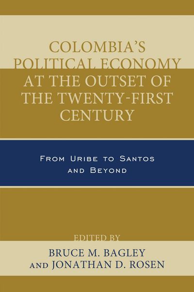 Produktbild: Colombia's Political Economy at the Outset of the Twenty-First Century