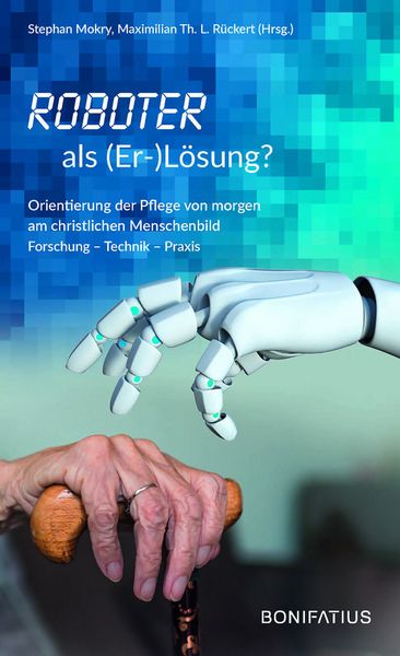 Produktbild: Roboter als (Er-)L&ouml;sung?
