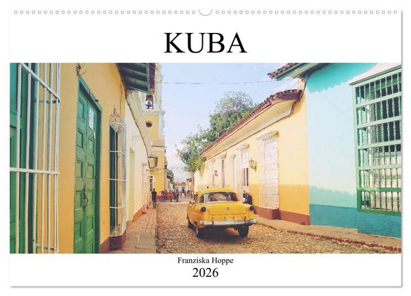 Kuba - Perle der Karibik (Wandkalender 2026 DIN A2 quer), CALVENDO Monatskalender