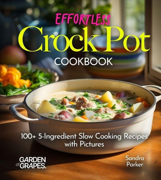 Produktbild: Effortless Crock Pot Cookbook