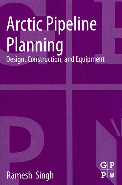 Produktbild: Singh, R: Arctic Pipeline Planning