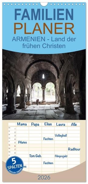 Produktbild: Familienplaner 2026 - ARMENIEN - Land der fr&uuml;hen Christen mit 5 Spalten (Wandkalender, 21 x 45 cm) CALVENDO