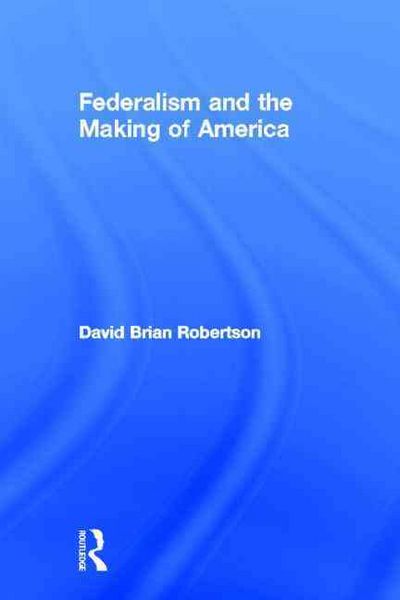 Produktbild: Federalism and the Making of America