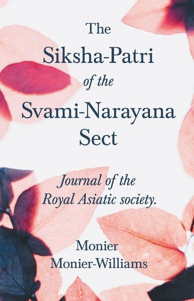 Produktbild: The Siksha-Patri of the Svami-Narayana Sect