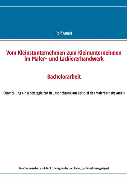 Produktbild: Vom Kleinstunternehmen zum Kleinunternehmen im Maler- und Lackiererhandwerk
