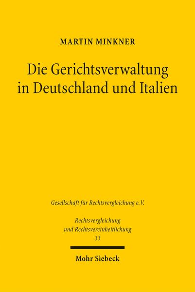Produktbild: Die Gerichtsverwaltung in Deutschland und Italien